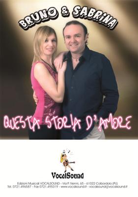 QUESTA STORIA D'AMORE - BRUNO & SABRINA